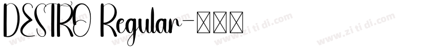 DESTRO Regular字体转换